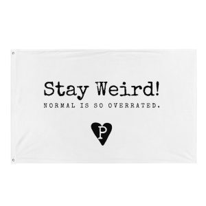 Stay Weird Flag